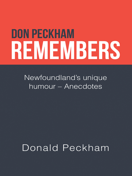 Title details for Don Peckham Remembers by Donald Peckham - Available